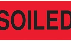 Label "SOILED"